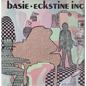 Billy Eckstine and The Count Basie Orchestra - Basie Eckstine Inc