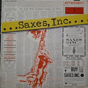 Saxes, Inc. - Saxes, Inc.