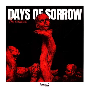 V.A. - Days Of Sorrow (The Remixes)