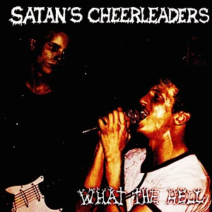 Satan's Cheerleaders - What The Hell