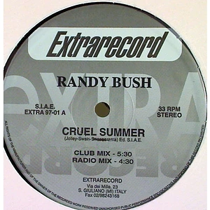 Randy Bush - Cruel Summer