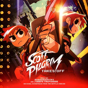 Anamanaguchi - OST Scott Pilgrim Takes Off (Netflix Series)