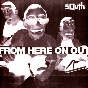 South - From Here On Out