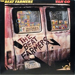 The Beat Farmers - Van Go