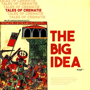 The Big Idea - Tales Of Crematie