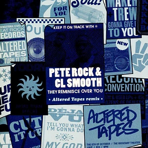 Pete Rock & C.L. Smooth - They Reminisce Over You (Altered Tapes Remix) / Instrumental Blue Vinyl Edition