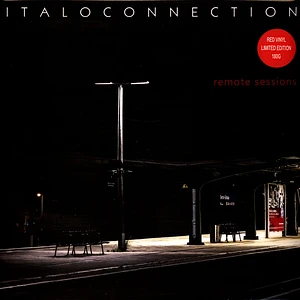Italoconnection - Remote Sessions Red Vinyl Ediiton
