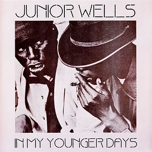 Junior Wells - In My Younger Days Clear Vinyl Edition