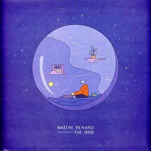 Maître Renard - The Orb