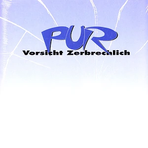 Pur - Vorsicht Zerbrechlich Colored Vinyl Edition