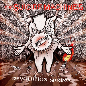 The Suicide Machines - Revolution Spring
