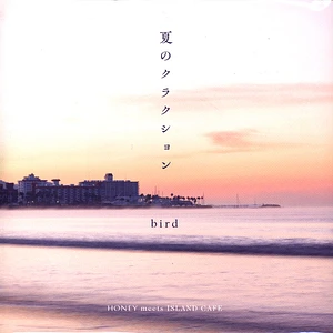 Bird - Natsu No Klaxon