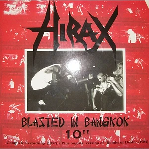 Hirax - Blasted In Bangkok 10"