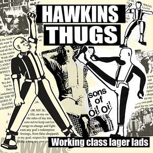 Hawkins Thugs - Working Class Lager Lads