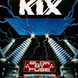Kix - Blow My Fuse Blue Vinyl Edition
