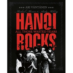Hanoi Rocks - All Those Wasted Years Blue Vinyl Edition