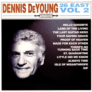 Dennis De Young - 26east: Vol.2 Limited Black Vinyl Edition