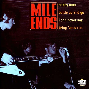 Mile Ends - Candy Man