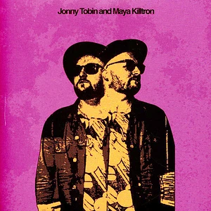 Jonny Tobin & Maya Killtron - On The Line / The Light In All Of Us