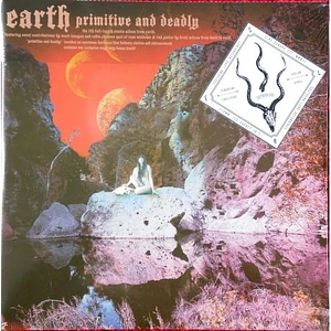 Earth - Primitive And Deadly
