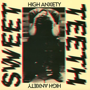 Sweet Teeth - High Anxiety Pink Vinyl Edition