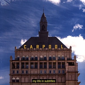 Carpool - My Life In Subtitles