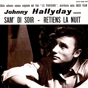 Johnny Hallyday - Retiens La Nuit