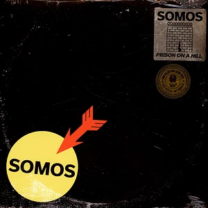 Somos - Prison On A Hill