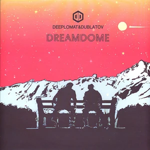 Deeplomat & Dublatov - Dream Dome