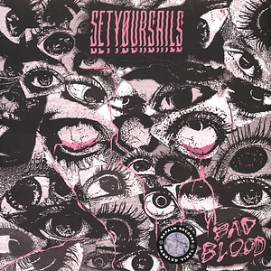Setyoursails - Bad Blood