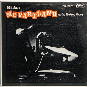 Marian McPartland - Marian McPartland At The Hickory House