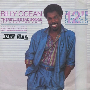 Billy Ocean - There'll Be Sad Songs (To Make You Cry)