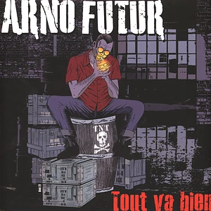 Arno Futur - Tout Va Bien