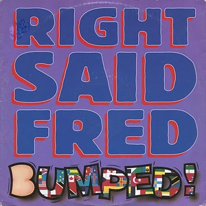 Right Said Fred - Bumped