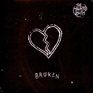 Haunted Youth - Broken