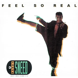 Randy Sneed - Feel So Real