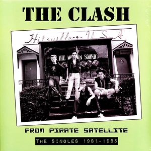 The Clash - From Pirate Satellite: The Singles 1981-1985