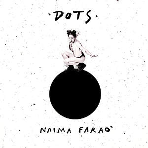 Naima Farao' - Dots