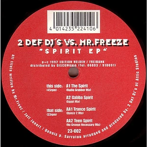 2 Def DJ's vs. Mr. Freeze - Spirit EP