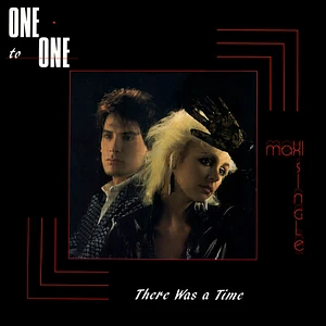 One To One - There Was A Time