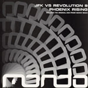 JFK Vs Revolution 9 - Phoenix Rising