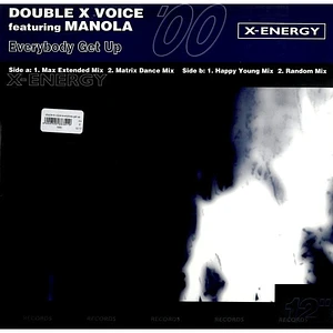 Double X Voice Feat. Manola - Everybody Get Up