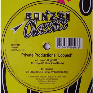 Private Productions - Looped