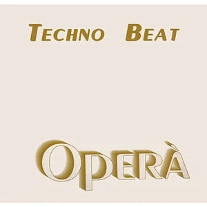 Techno Beat - Opera'