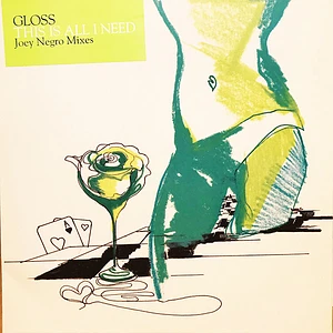 Gloss - This Is All I Need (Joey Negro Mixes)