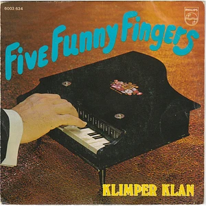 Klimper Klan - Five Funny Fingers