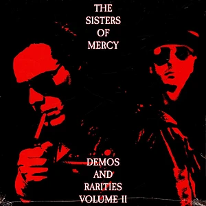 Sisters Of Mercy - Demos And Rarities Volume Ii