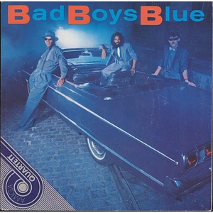 Bad Boys Blue - Bad Boys Blue