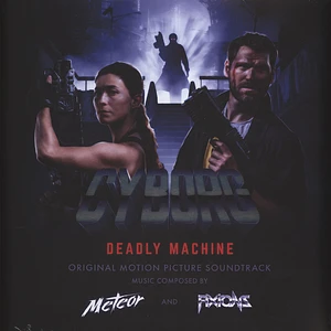 Meteor And Fixions - Cyborg: Deadly Machine (Original Motion Picture Soundtrack)