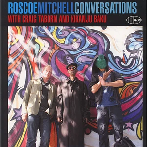 Roscoe Mitchell - Conversations